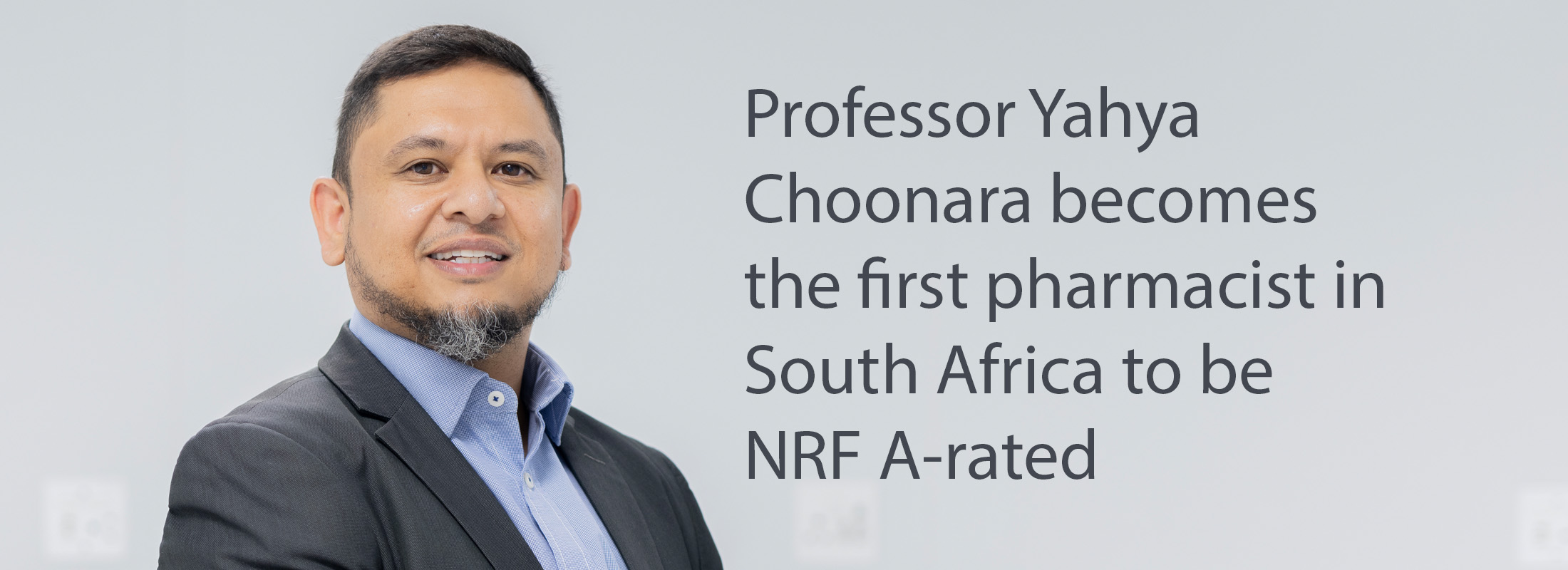 Professor Yahya Choonara becomes the first pharmacist in South Africa to be NRF A-rated